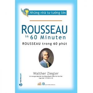 Rousseau trong 60 phút