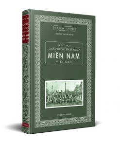 sách Phong Trào Chấn Hưng Phật Giáo Miền Nam Việt Nam