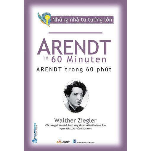 Arendt trong 60 phút