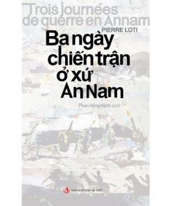 Ba ngày chiến trận ở xứ An Nam