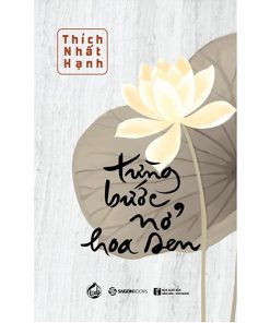 Từng bước nở hoa sen