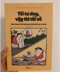 Tôi tư duy vậy thì tôi vẽ