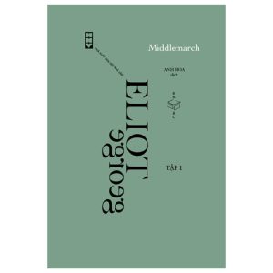 Middlemarch Tập 1