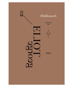 Middlemarch Tập 2