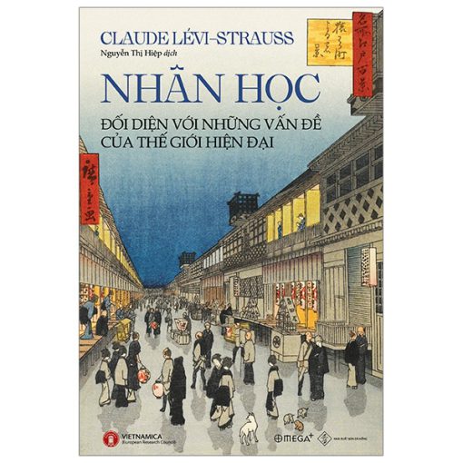 Nhân học đối diện với những vấn đề của thế giới hiện đại