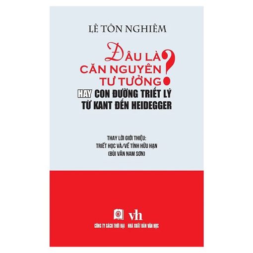 Đâu là căn nguyên tư tưởng