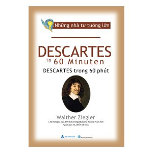 Descartes trong 60 phút