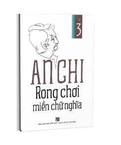 Rong chơi miền chữ nghĩa Tập 3