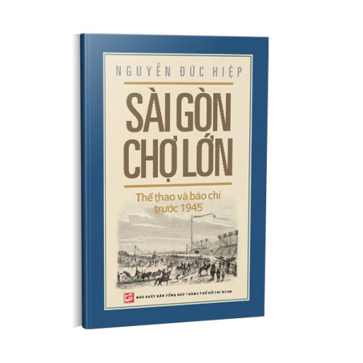 Sài Gòn Chợ Lớn Thể thao và báo chí trước 1945