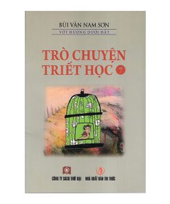 Trò chuyện triết học Tập 7