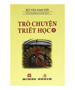 Trò chuyện triết học Tập 8