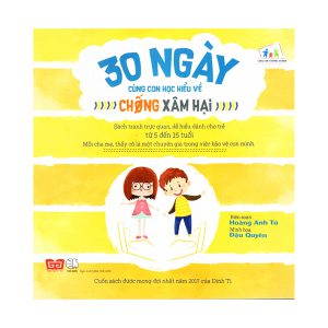 30 ngày học hiểu cùng con phòng chống xâm hại