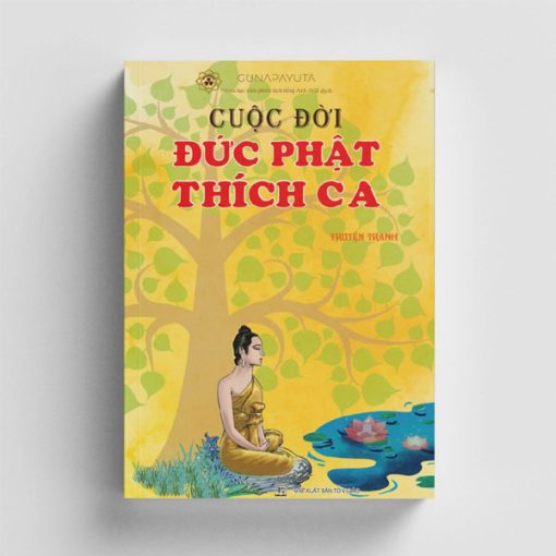 Cuộc đời Đức Phật Thích Ca