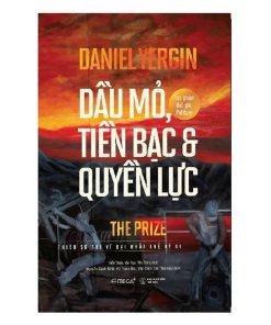 Dầu mỏ tiền bạc và quyền lực