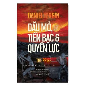 Dầu mỏ tiền bạc và quyền lực