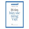 Đi tìm bản sắc Tiếng Việt