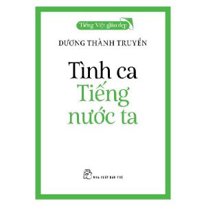 Tình ca Tiếng nước ta