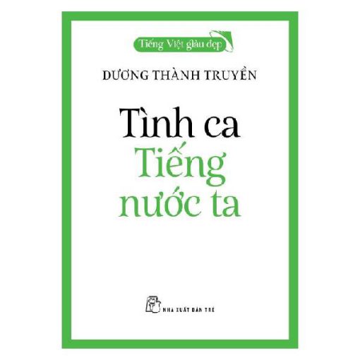 Tình ca Tiếng nước ta