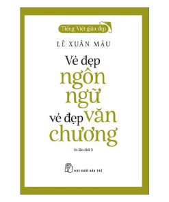 Vẻ đẹp ngôn ngữ vẻ đẹp văn chương