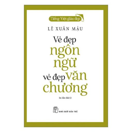 Vẻ đẹp ngôn ngữ vẻ đẹp văn chương