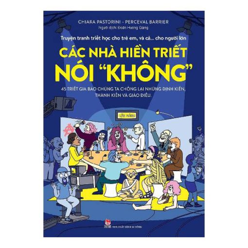 Các nhà hiền triết nói "không"