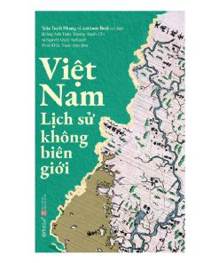 Việt Nam lịch sử không biên giới