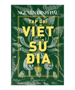 Tạp Ghi Việt Sử Địa (Tập 1)